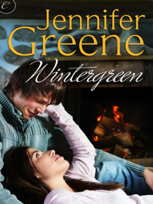 Title details for Wintergreen by Jennifer Greene - Available